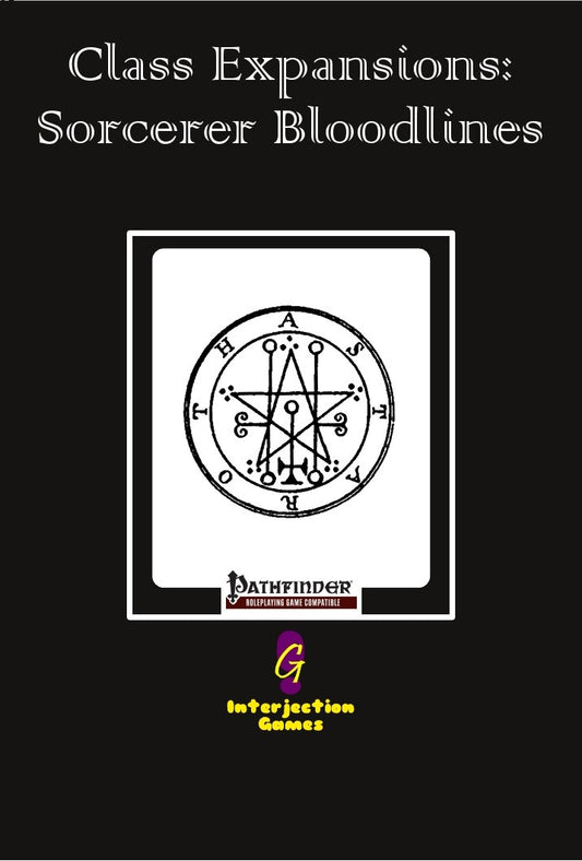 Class Expansions - Sorcerer Bloodlines