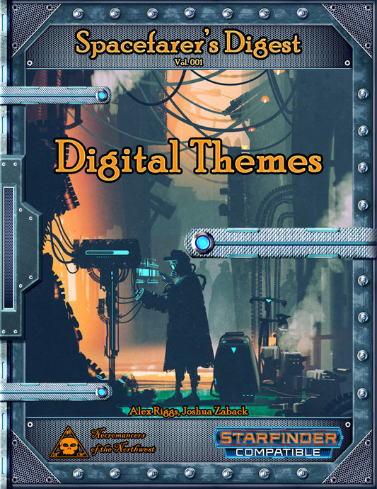 Spacefarer's Digest 001 - Digital Themes