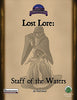 Lost Lore: Staff of the Waters