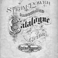 Steam Powered: Illustrated Catalogue & Guide