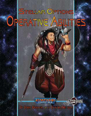 Stellar Options #5: Operative Abilities