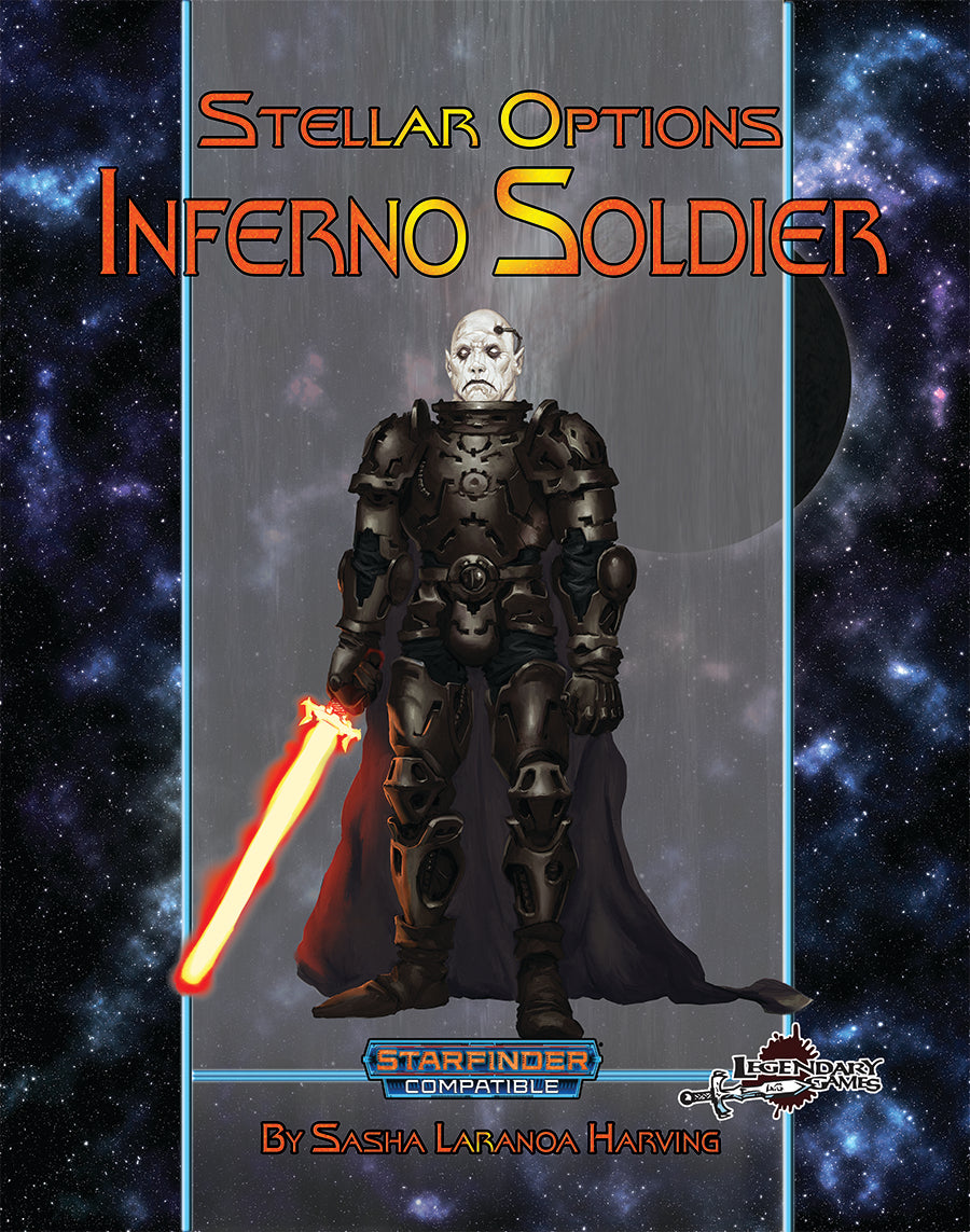 Stellar Options #1: Inferno Soldier