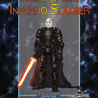 Stellar Options #1: Inferno Soldier