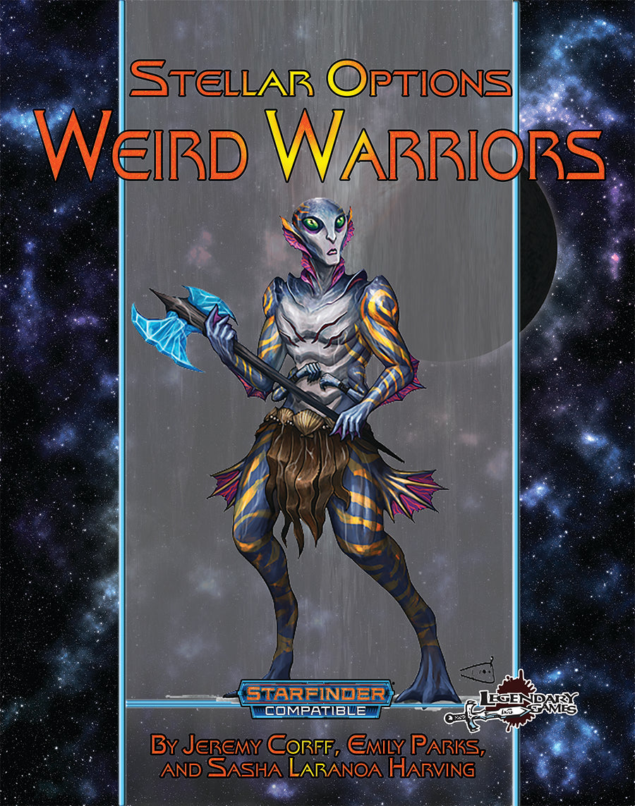 Stellar Options #21: Weird Warriors