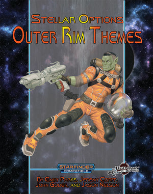 Stellar Options #3: Outer Rim Themes