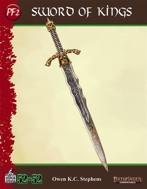 Sword of Kings PF2e