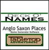 Deck O' Names: Anglo Saxon Places Generator