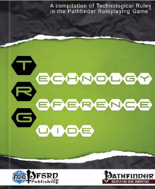 Technology Reference Guide - Pathfinder 1e Technology Rules Compilation