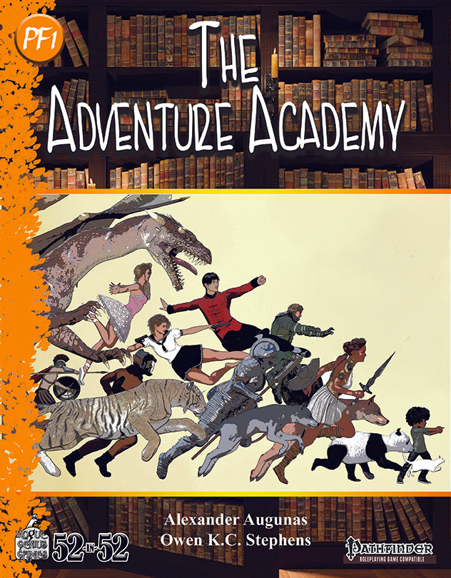 Week 10: The Adventure Academy PF1e