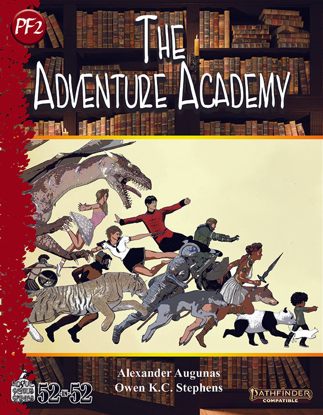 Week 10: The Adventure Academy PF2e