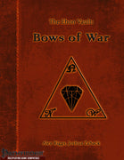 The Ebon Vault - Bows of War
