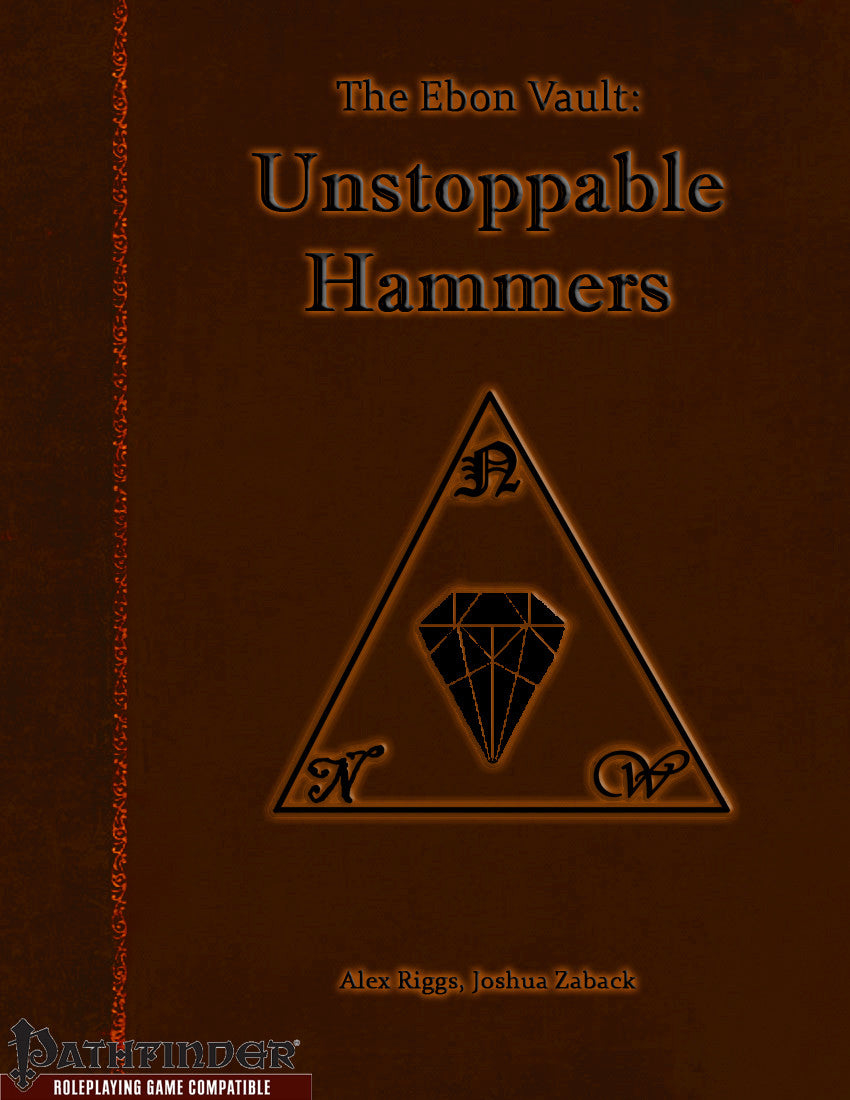The Ebon Vault - Unstoppable Hammers