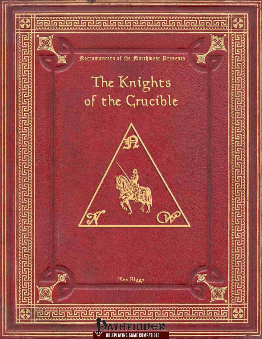 Knights of the Crucible