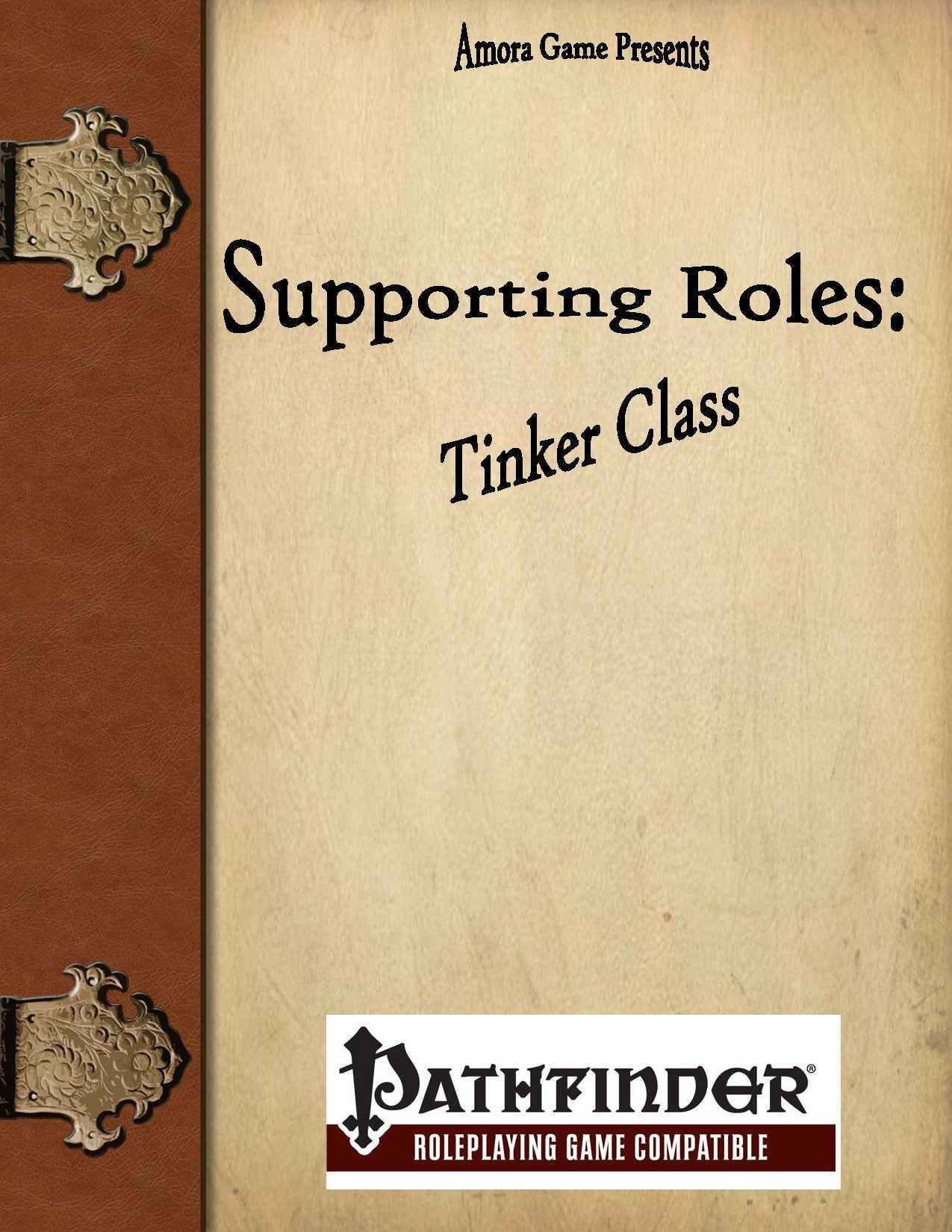 Supporting Roles: Tinker Class for Pathfinder RPG