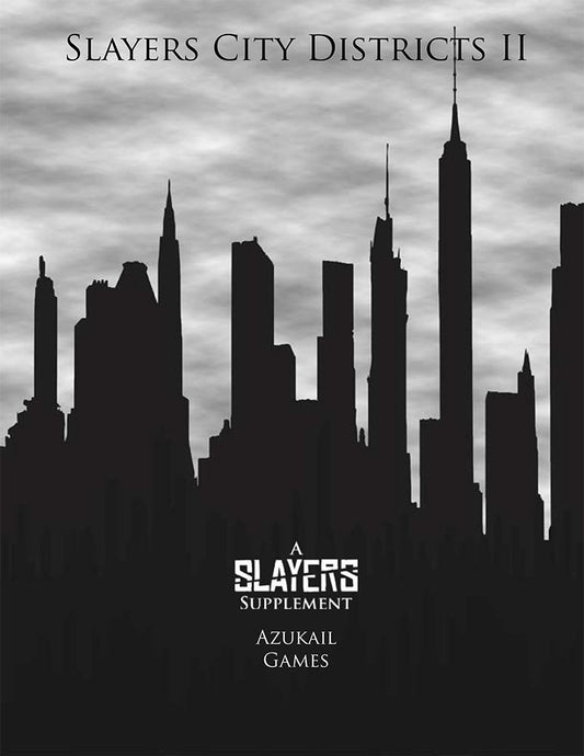 Slayers City Districts II