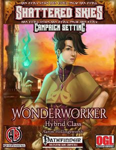 Wonderworker Hybrid Class