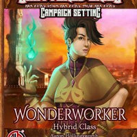 Wonderworker Hybrid Class