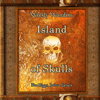 Weekly Wonders - Island of Skulls