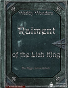 Weekly Wonders - Raiment of the Lich King
