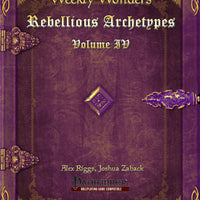 Weekly Wonders - Rebellious Archetypes Volume IV