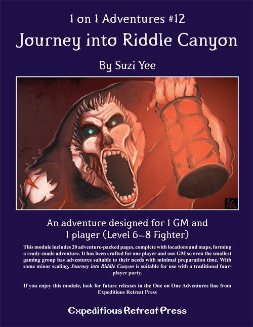 1 on 1 Adventures #12: Journey into Riddle Canyon