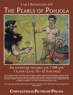 1 on 1 Adventures #13: The Pearls of Pohjola