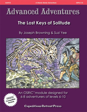 Advanced Adventures #10: The Lost Keys of Solitude