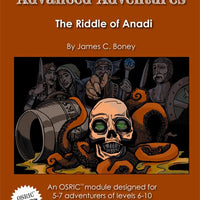 Advanced Adventures #20: The Riddle of Anadi