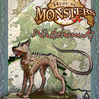 Here Be Monsters: Wastehounds