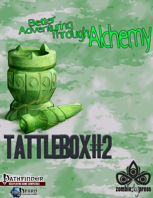 Tattlebox #2: Better Adventuring through Alchemy