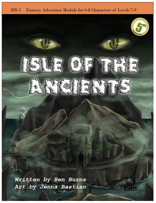 BR5 - Isle of the Ancients 5E