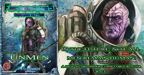 Future Races: Unmen