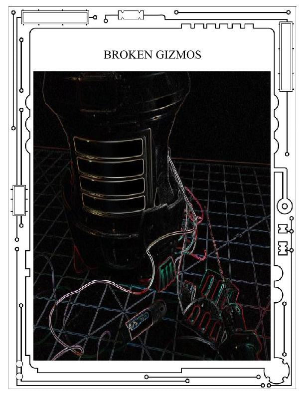 Broken Gizmos