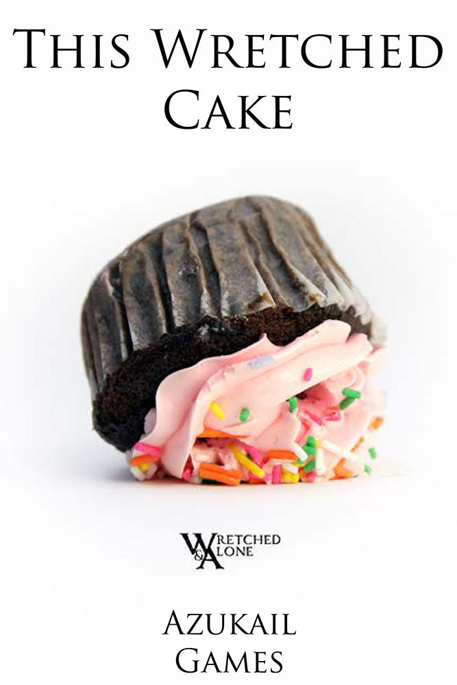 This Wretched Cake