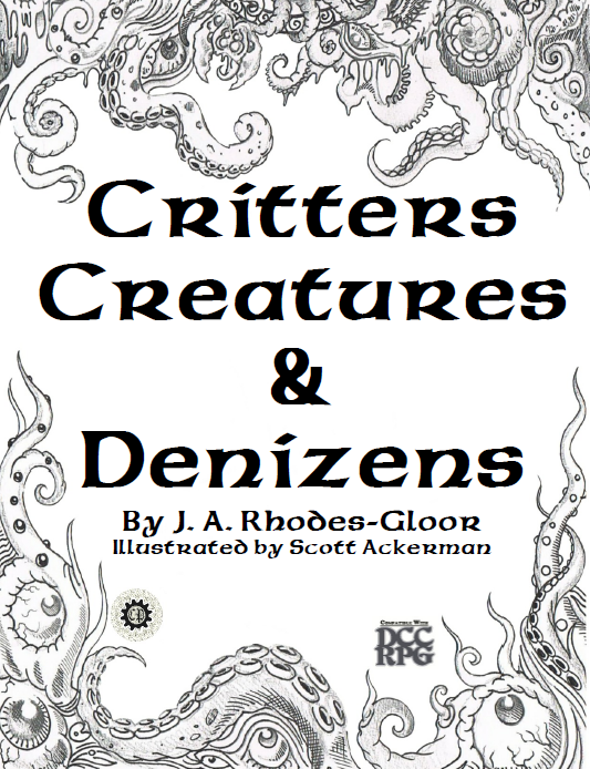 Critters, Creatures, and Denizens