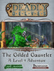 Deadly Delves: The Gilded Gauntlet (PFRPG)