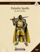 Echelon Reference Series: Paladin Spells (3pp+PRD)