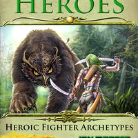 Book of Heroes: Heroic Fighter Archetypes (5e)