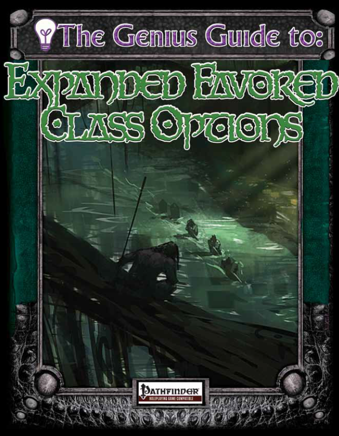 The Genius Guide to Expanded Favored Class Options