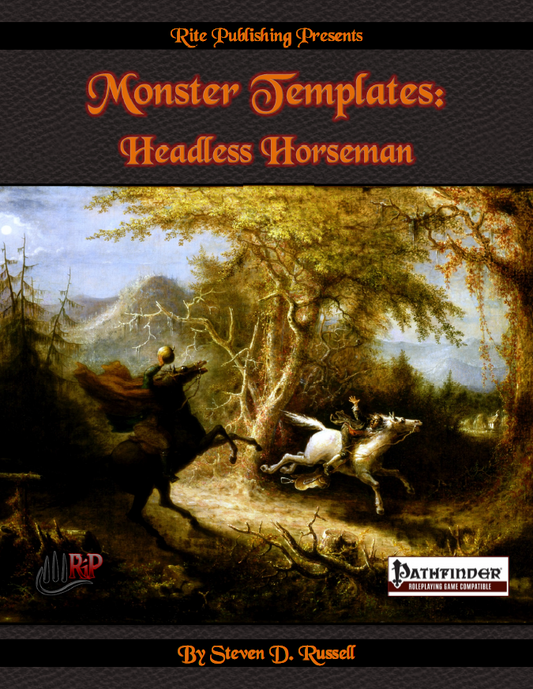 Monster Templates: Headless Horseman