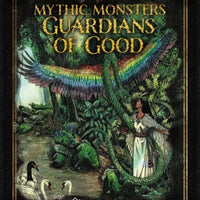 Mythic Monsters: Guardians of Good