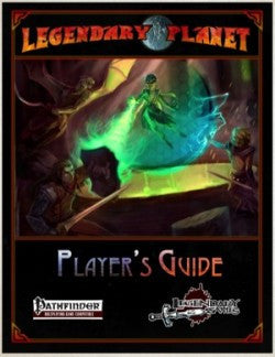 Legendary Planet Player's Guide