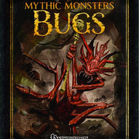 Mythic Monsters: Bugs