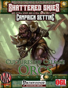 Cultures of Celmae: Orcs