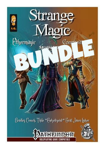 Strange Magic - Ethermagic, Composition, and Truemagic