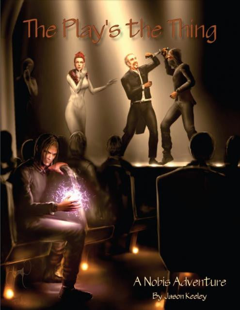 The Play's The Thing