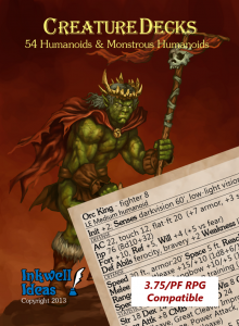 Inkwell Ideas: Creature Decks - Humanoids & Monstrous Humanoids
