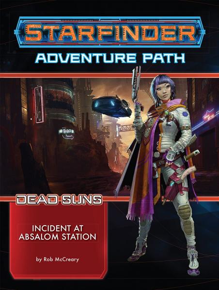 Starfinder RPG: Starfinder Adventure Path - Incident at Absalom Station (Dead Suns 1/6)