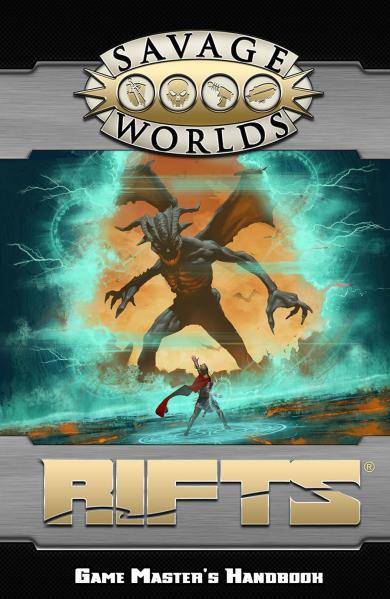 Savage Worlds RPG: (Rifts) Game Master's Handbook (SC)
