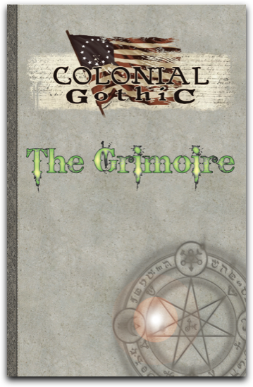 Colonial Gothic: The Grimoire
